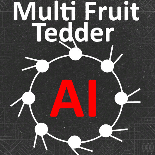 MultiFruit AI Tedder