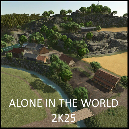 Alone In The World 2K25