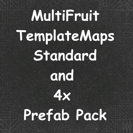 Empty Template Maps Multifruit Pack (Prefab*)