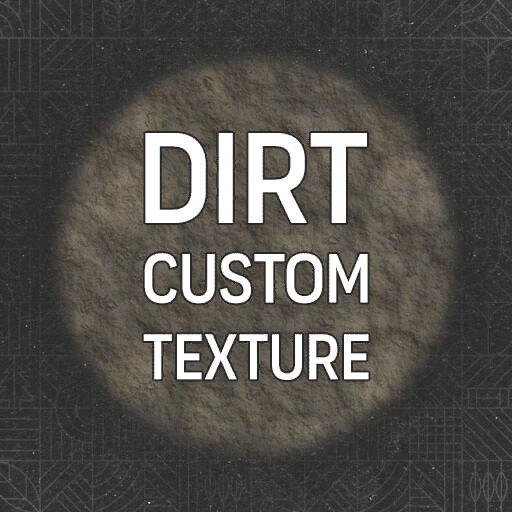 Dirt Custom Texture (Prefab*)